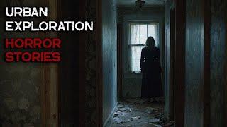 3 Scary TRUE Urban Exploration Horror Stories