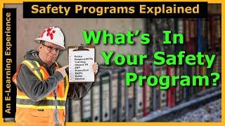 Safety Programs Explained: Contents Of A Safety Program