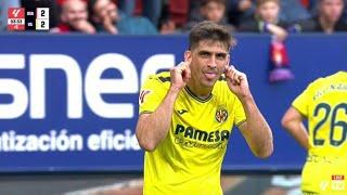 Gerard Moreno Goal 90+3, Osasuna vs Villarreal (2-2), Al) Goals Results And Extended Highlights