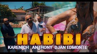 Djan Edmonte ft Karenich ft Anthony - Habibi  (URAX ERGER 2024)