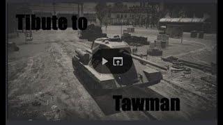 Tribute to Tawman (Best Editor Bylat)