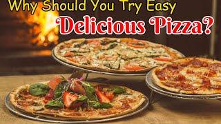 How to make Delicious Pizza