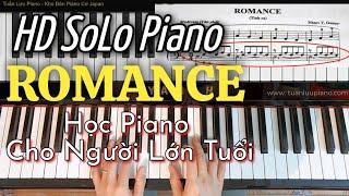 ROMANCE | Hướng Dẫn Học Piano Cho Người Lớn Tuổi | Cách Học Dễ Nhất | Phương Pháp Trực Quan