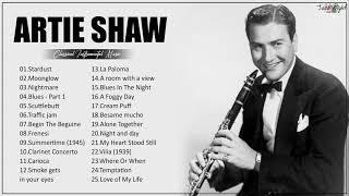 Artie Shaw Greatest Hits - The Best Of Artie Shaw - Jazz Night