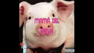 Mama del Benja - @pyctur x @prod.jimmyjr