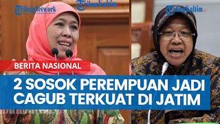 2 Hasil Survei Terbaru Pilkada Jatim 2024, 2 Sosok Perempuan Jadi Cagub Terkuat di Jawa Timur