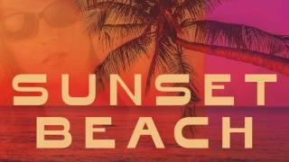 Chill out Music - Sunset Beach Chill out Playlist (over 1 hour)