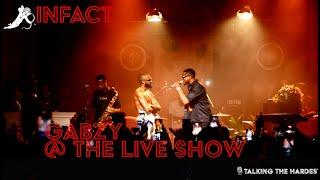 Gabzy - In Fact @ The Live Show #London