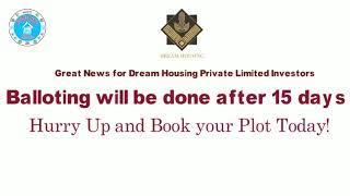 Balloting Status Of Dream Housing Society Lahore Pvt Limited By Defence Avenue Marketing