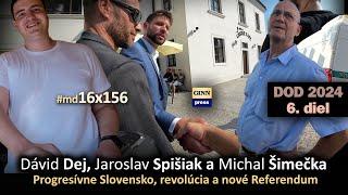 Dej, Spišiak, Šimečka, Progresívne Slovensko a Referendum. DOD v NRSR 2024 (6. diel) #md16x156