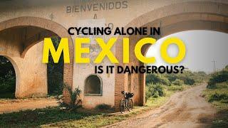 My Solo Biketouring Experience in Mexico