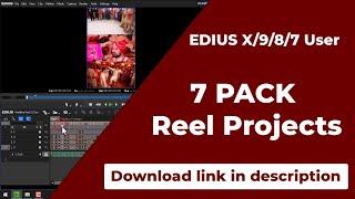 REEL PROJECR 7 PACK 2023 | Edius X | Instagram Reel Project