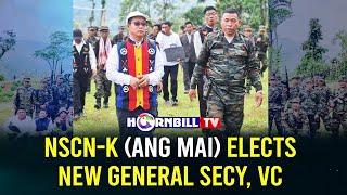 NSCN-K (ANG MAI) ELECTS NEW GENERAL SECY, VC