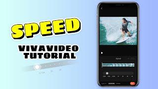 Using Speed to enjoy the Furious!｜VivaVideo Tutorial