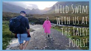 Isle of Skye wild swim at the Fairy Pools! Episode 5 in our Scottish Highlands series!