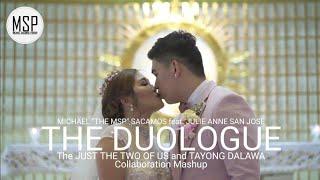 @MichaelSacamos ft. @JulieAnneSanJoseofficial - The Duologue 2nd M/V | Michael Sacamos Archives