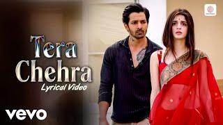 Tera Chehra (Lyric Video), Sanam Teri Kasam - Harshvardhan, Mawra | Himesh Reshammiya | Arijit Singh