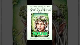 Faery Temple Oracle Deck - 2021 - TEASER - QUICK FLIP Through | Fairy Faery Tarot Oracle Lenormand