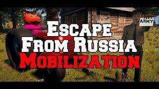 Escape From Russia: Mobilization Lets Play