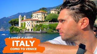 ITALY  Como to Venice | A Summer In Europe - Ep 2