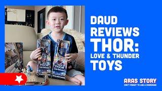 DAUD REVIEWS THOR LOVE & THUNDER TOYS