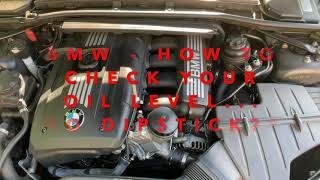 HOW TO CHECK OIL LEVEL ON BMW 325i 328i 330i 325xi 328xi etc.. ( No Dipstick??)