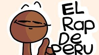 El rap De Perú [Animación Original Completa]