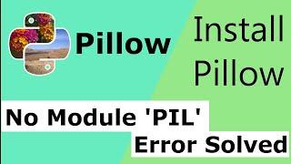 How to Install Pillow | PIL Module | pip install Pillow | Python | Yoo The Best |