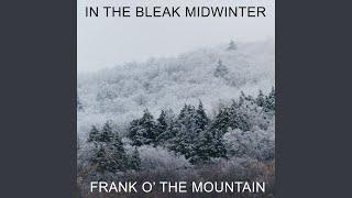 In The Bleak Midwinter