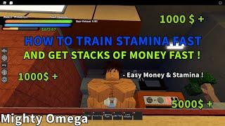  HOW TO GAIN STAMINA & MONEY FAST  |Mighty Omega|