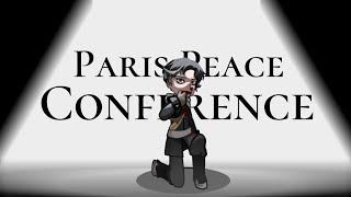 Paris Peace Conference (Germany Empire, Austria Hungarian Empire and other)