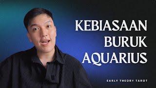 AQUARIUS punya 5 sifat buruk ini...