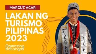 Lakan ng Turismo Pilipinas 2023 Marcuz Acar for Amazing Batangas