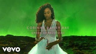 Corinne Bailey Rae - Green Aphrodisiac