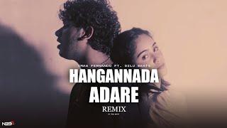 Hangannada Adare (Remix) - Iman Fernando ft.@DILUBeats|| Task Beatz Remix