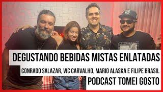 Experimentando bebidas mistas podcast Tomei Gosto