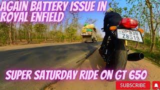 Super Saturday Ride On GT 650 || Again Battery Sign Issue In Royal Enfield Continental GT650 2023