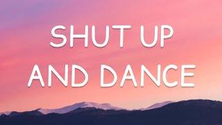 Sophie and the Giants - Shut Up And Dance (Lyrics)