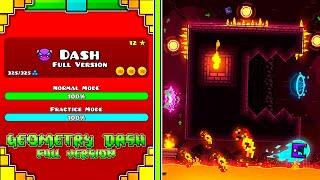 "Dash Full Version" By  @MATHIcreatorGD & Me | OFFICIAL SHOWCASE | Geometry Dash [2.2]