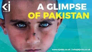 A GLIMPSE of PAKISTAN- KJ Vids