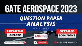 GATE AEROSPACE 2023 PAPER ANALYSIS | GATE 2023 | GATE AEROSPACE ACADEMY | GATE AEROSPACE |