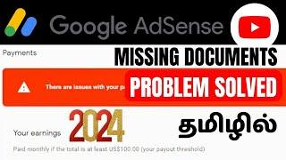 Google Adsense US Tax Submit Missing Documents Problem | 2024 | Google Adsense Missing Documents