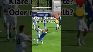 Klare Rote Karte? Oder reicht Gelb? Schubser in der Fußball-Regionalliga #torgranate #regionalliga