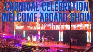 Welcome Aboard Show onboard the Carnival Celebration April 16th, 2023 on Embarkation Day in Miami