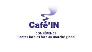 Café Scientifique - Plantes locales face au marché global - Université de Neuchâtel