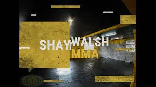 Shay Walsh MMA | Lancaster Gym