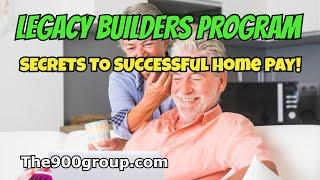 LEGACY BUILDERS PROGRAM: Result No One Knows How To Get!