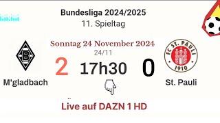 BUNDESLIGA : M'gladbach 2 - 0 St. Pauli  live auf DAZN 1 HD - 24.11.2024 um 17:30 Uhr