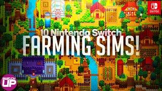 Stardew Valley still BEST? | 10 Farm-life SIMS on Nintendo Switch!