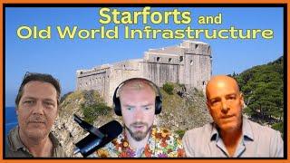 Star Forts and Old World Infrastructure w David Dubyne and Raised by Gia ts